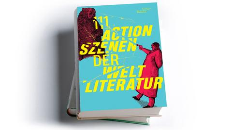 Mara Delius und Marc Reichwein: 111 Actionszenen der Weltliteratur, Die Andere Bibliothek