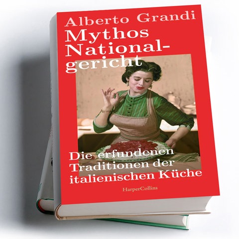 Alberto Grandi: Mythos Nationalgericht